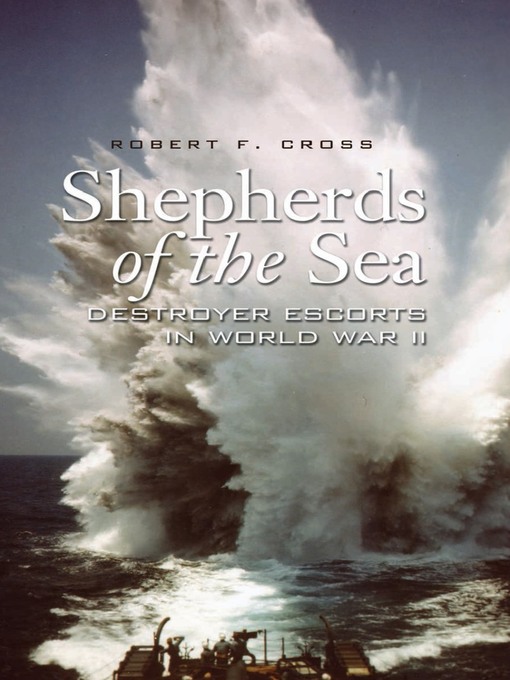 Title details for Shepherds of the Sea by Robert F Cross - Wait list